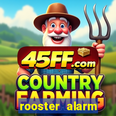 rooster alarm motorola download